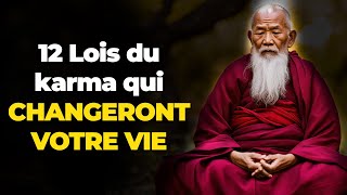 Ces 12 puissantes lois du karma TRANSFORMERONT VOTRE VIE !