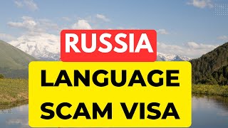 Russia's Language Scam Visa EXPOSED in 2024