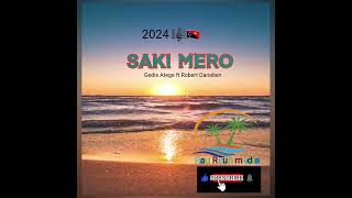 Gedix Atege ft.Robert Danaben|SAKI MERO|2024🎼🎹🇵🇬