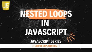 Nested Loop in JavaScript | Hindi | Lecture 27 #js #learning #webdevelopment