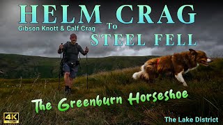 Helm Crag To Steel Fell, The Greenburn Horseshoe inc Gibson Knott & Calf Crag (The Lake District)