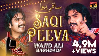 Saqi Peeva | Wajid Ali Baghdadi - Latest Songs 2020 - New Year Latest Punjabi & Saraiki Song