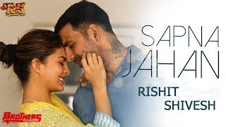 Sapna Jahan - Rishit Shivesh | Lyrical Video | Cover