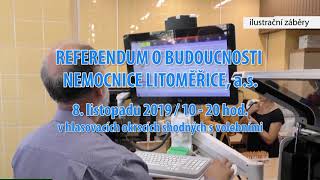 LITOMĚŘICE: O budoucnosti nemocnice lidé rozhodnou v referendu v pátek