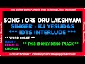 Ore Oru Lakshyam Karaoke HQ Malayalam With Lyrics Song By KJ Yesudas