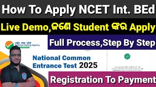 How To Apply NCET ITEP Integrated BEd,Full Process Step By Step,Live Demo of a student, Reg to pay.