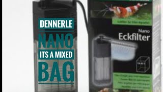 My thoughts on the Dennerle Nano corner filter