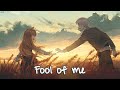 「Nightcore」- Fool of Me (Hayd) (sped up) - (Lyrics)