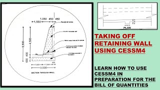 TAKING OFF A RETAINING WALL USING CESMM4 WITH CODES/CIVIL QUANTITY SURVEYING/BILL OF QUANTITIES