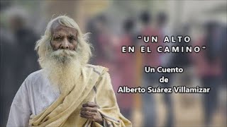 UN ALTO EN EL CAMINO - De Alberto Suárez Villamizar - Voz: Ricardo Vonte