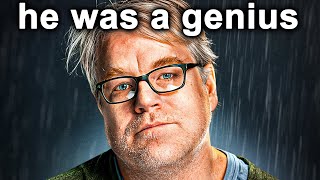 Hollywood Destroyed It’s Most Underrated Actor: Phillip Seymor Hoffman