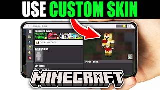 How To Add Your Custom Skin To Minecraft Mobile - Easy Guide