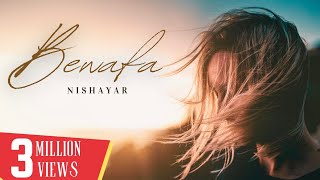 Bewafa | Breakup Motivation Rap Song in Hindi | Nishayar 2019