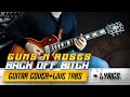 Back off bitch | Guns n' Roses | guitar cover with solos + live tabs + lyrics