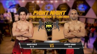 KHK FIGHT NIGHT II - Maher Khalid VS Sandeep Kumar