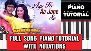आपके आ जाने से Piano Tutorial With Notes | Govinda Neelam | Aap Ke Aa Jane Se Piano Tutorial |