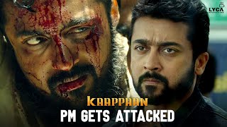 PM gets attacked | Kaappaan Movie scenes | Suriya | Arya | Sayyeshaa | Mohanlal | Lyca Productions