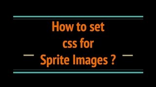 How to set css for Sprite Images ?