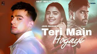 Teri Main Hogayi - Jass Manak (Full Song) Guri | Rukshaar Dhillon | Tufang In Cinemas 21 July