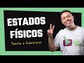 🧪 ESTADOS FÍSICOS: TEORIA E EXERCÍCIOS