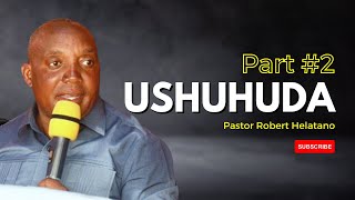 Pastor Helatano _ Ushuhuda #2