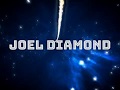 Joel Diamond Video Biography