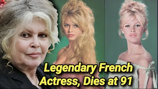 Brigitte Bardot Dead at 91 | French Actress Dies | Cause Of Death | French Cinema Actor Died | BB