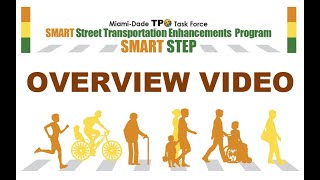 Miami-Dade TPO SMART STEP Overview