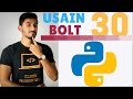 Learn Python Programming - 30 - Usain Bolt Races You and Qazi (Exercise)