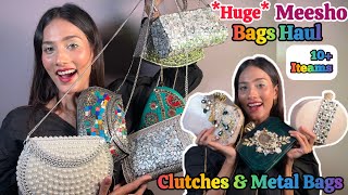 Meesho Premium Clutches \u0026 Metal Bags Haul || 10+Bags From Meesho