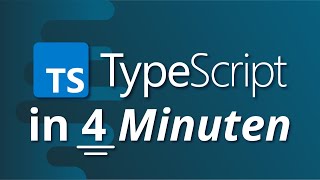 TypeScript in 4 Minuten