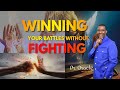 WINNING YOUR BATTLES WITHOUT FIGHTING || WORD FEST WITH DR. ORACLE