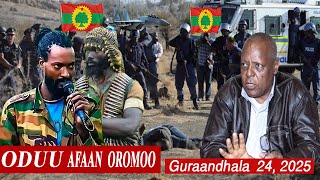 Oduu Afaan Oromoo Guraandhala 24, 2025 | Ethiopian News Today