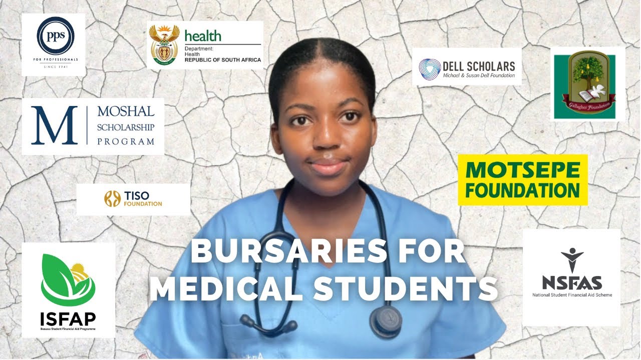 BURSARIES & SCHOLARSHIPS FUNDING MEDICAL STUDENTS IN 2023 - YouTube