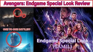 Marvel Studios’ Avengers: Endgame | Special Look Review, BREAKDOWN (TAMIL)