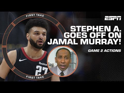 Stephen A. DID NOT KEEP Jamal Murray's Post-Game 2 Comments ACTIONS First Take
