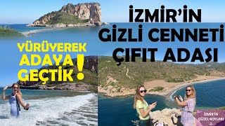 ÇIFIT ADASI İZMİR I ÇIFIT ADASI'NA NASIL GİDİLİR?  MACERALI ADA TURU I İZMİR GEZİLECEK DOĞAL YERLER