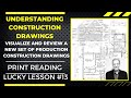 LEARN THE PROCESS OF HOW TO REVIEW A NEW SET OF DRAWINGS FOR A PRODUCTION HOME, PRINT READING NO. 13