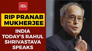 Why Is It Said Pranab Mukherjee Was Best PM India Never Had? India Today's Rahul Shrivastva Answers