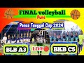 LIVE 🔴 GRAND FINAL BLB A3 vs BKBC5 TURNAMEN PANCA TUNGGAL CUP 2024