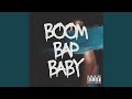 Boom Bap Baby