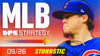 MLB DFS Strategy (Tuesday 9/26/23) | DraftKings \u0026 FanDuel Daily Fantasy Baseball Picks \u0026 Lineups