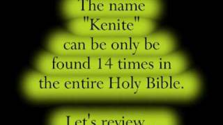 The Kenite Series Part 1