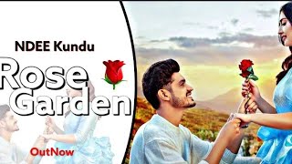Rose Garden _ Ndee Kundu _ Isha Sharma _ New Haryanvi Song Haryanvi Songs 2022 topic