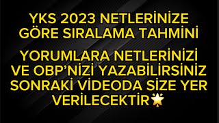 YKS 2023 NETLERİNE GÖRE SIRALAMA-1