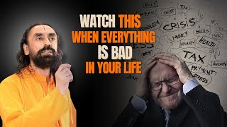 Watch This When Everything is Bad in Your Life | Swami Mukundananda | Part 1