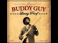 Buddy Guy - Key Don't Fit