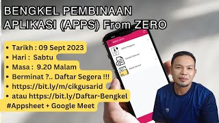 TAJUK: BENGKEL PEMBINAAN APLIKASI  FROM ZERO