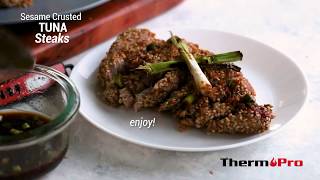 Sesame Crusted Tuna Steaks | ThermoPro Recipes 2019