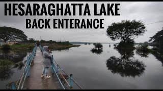 Hesaraghatta Lake Back Enterance is soo Beautiful | Hesaraghatta Lake ತುಂಬಿದೆ after 30 years